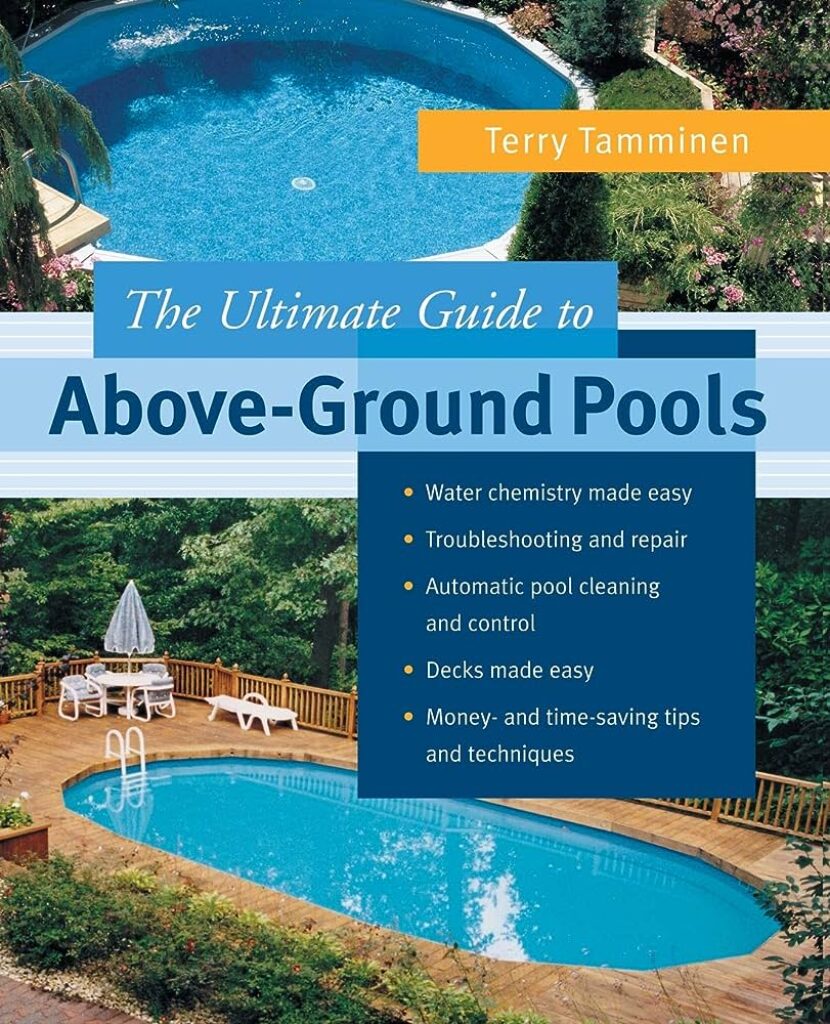 Mastering The Art Of Water Chemistry In Your Above Ground Pool